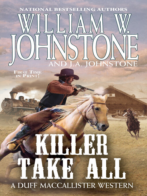 Title details for Killer Take All by William W. Johnstone - Wait list